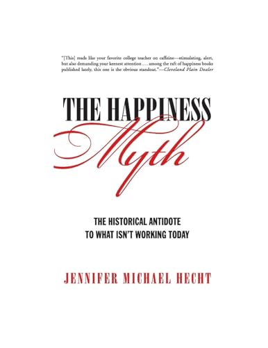 The Happiness Myth