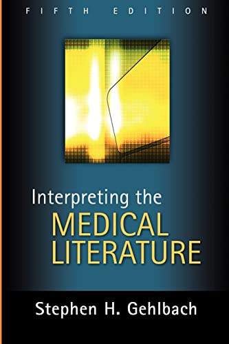 Interpreting the Medical Literature
