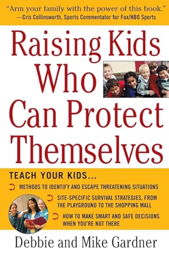 Raising Kids Who Can Protect Themselves