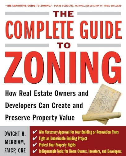 The Complete Guide to Zoning