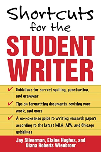 Shortcuts for the Student Writer