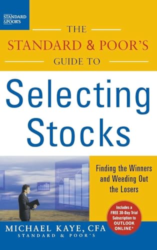The Standard & Poor's Guide to Selecting Stocks