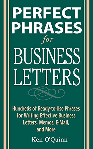 Perfect Phrases for Business Letters