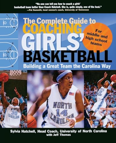 The Complete Guide to Coaching Girls' Basketball