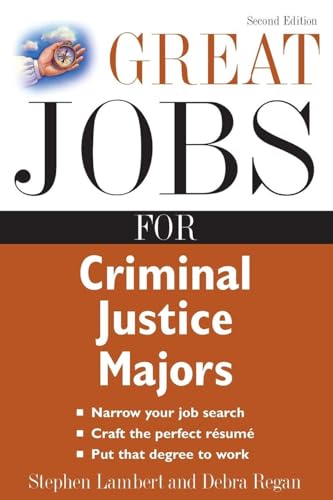 Great Jobs for Criminal Justice Majors