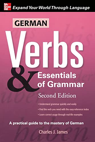German Verbs & Essential of Grammar, Second Edition