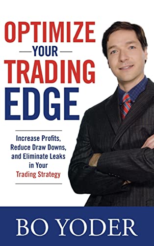 OPTIMIZE YOUR TRADING EDGE