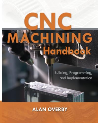 CNC Machining Handbook