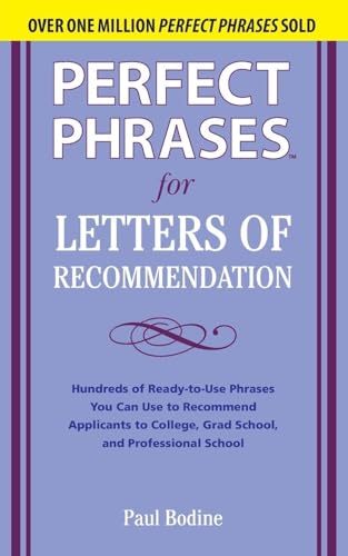 Perfect Phrases for Letters of Recommendation