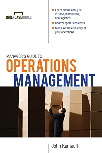 Manager's Guide to Operations Management