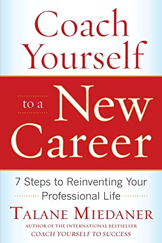 Coach Yourself to a New Career