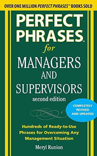 PERFECT PHRASES FOR MANAGERS AND SUPERVI