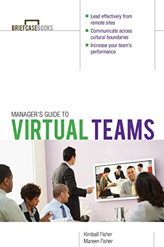 Manager's Guide to Virtual Teams