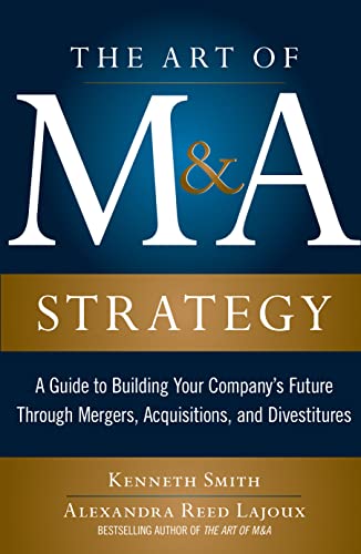 The Art of M&A Strategy