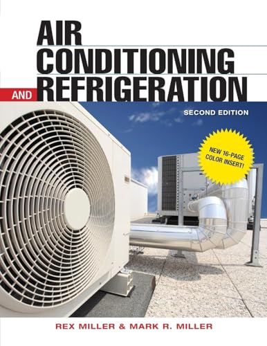 Air Conditioning and Refrigeration, Second Edition
