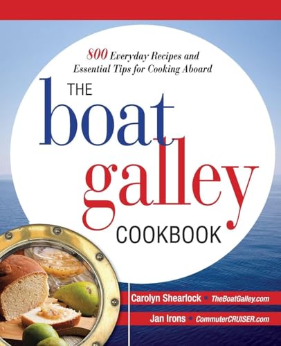 The Boat Galley Cookbook