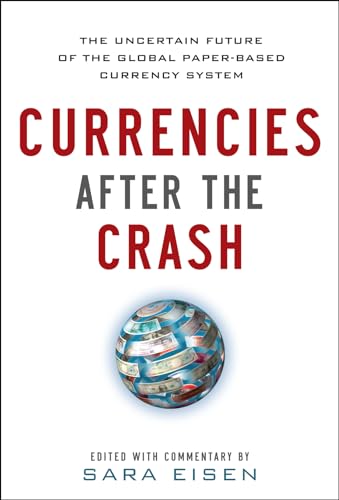 Currencies After the Crash