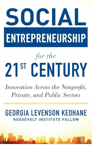 Social Entrepreneurship for the 21st Century