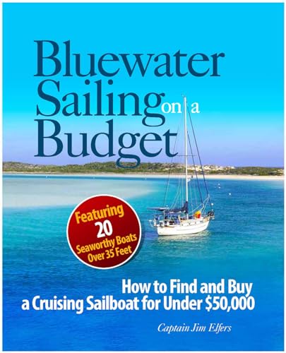 BLUEWATER SAILING ON A BUDGET