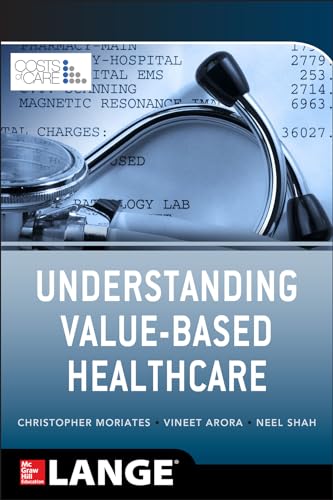 Understanding Value Based Healthcare