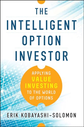 The Intelligent Option Investor