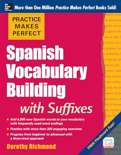 Practice Makes Perfect Spanish Vocabulary Building with Suffixes