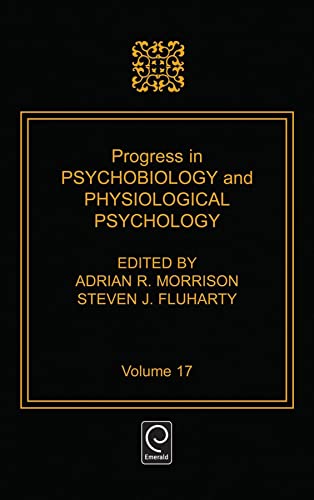 Progress in Psychobiology and Physiological Psychology