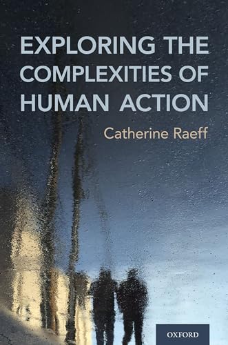 EXPLOR THE COMPLEX OF HUMAN ACTION C