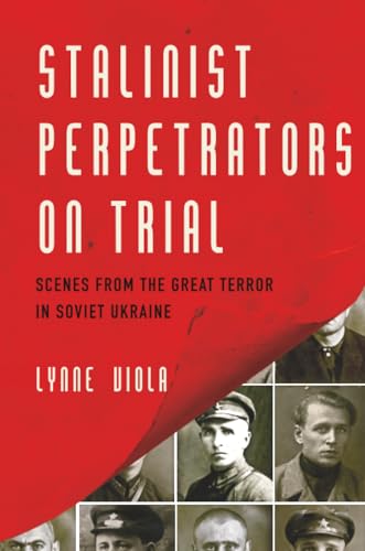 Stalinist Perpetrators on Trial