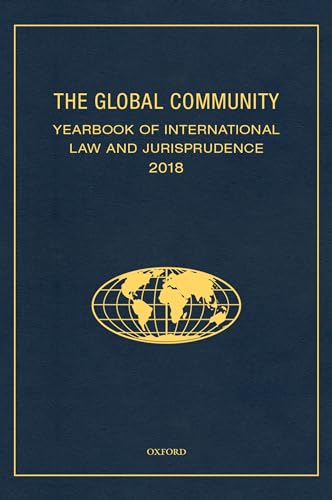 Global Community Yearbook of International Law and Jurisprudence 2018