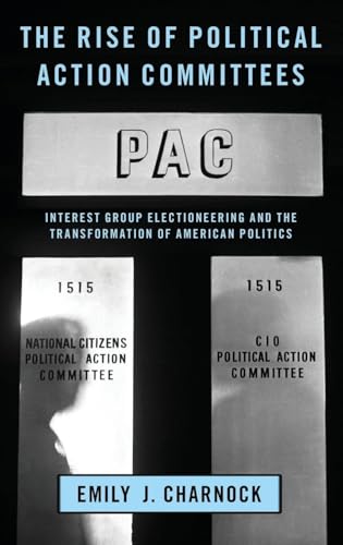 Rise of Political Action Committees