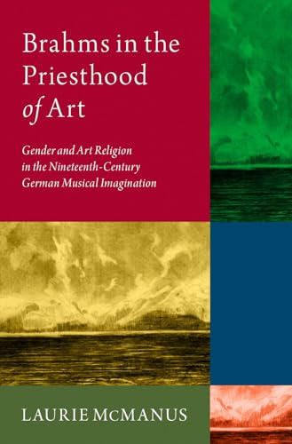 Brahms in the Priesthood of Art