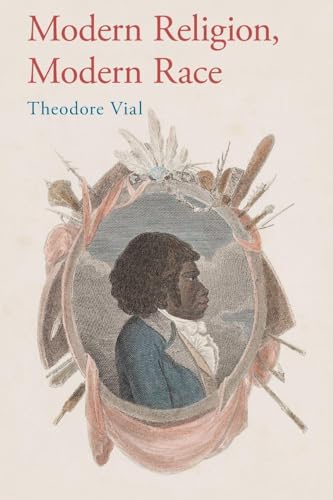 Modern Religion, Modern Race