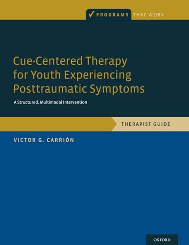 Cue-Centered Therapy for Youth Experiencing Posttraumatic Symptoms