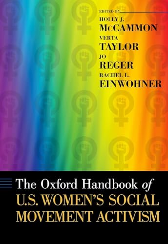 Oxford Handbook of U.S. Women's Social Movement Activism