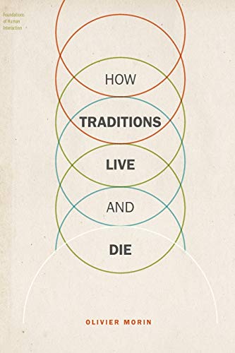 How Traditions Live and Die
