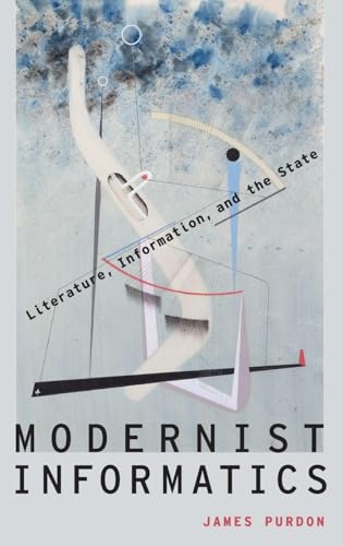 Modernist Informatics