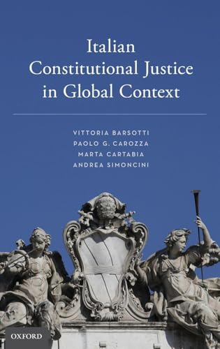 Italian Constitutional Justice in Global Context
