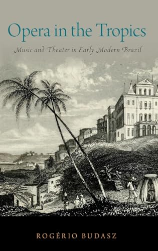 Opera in the Tropics