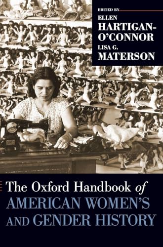 Oxford Handbook of American Women's and Gender History