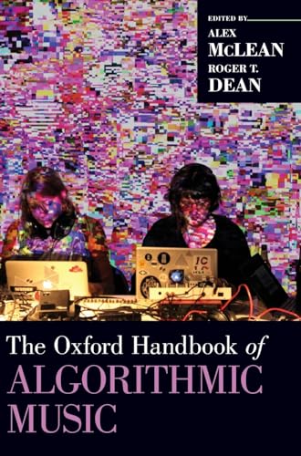 Oxford Handbook of Algorithmic Music