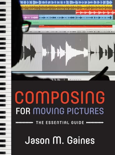 Composing for Moving Pictures