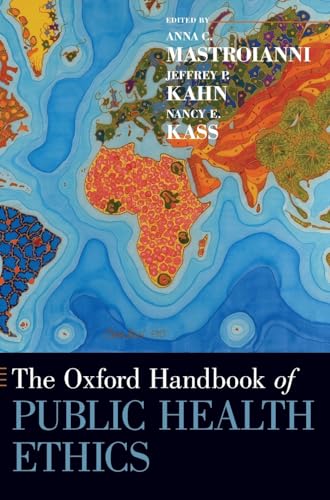 Oxford Handbook of Public Health Ethics