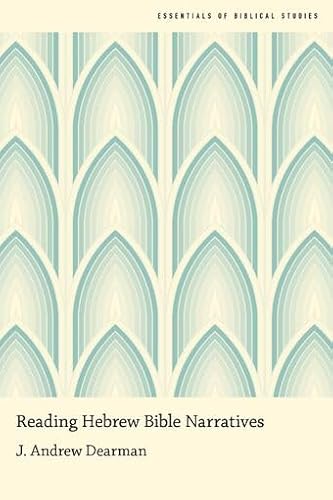 Reading Hebrew Bible Narratives