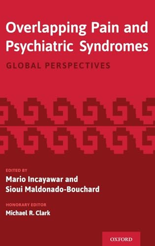 Overlapping Pain and Psychiatric Syndromes