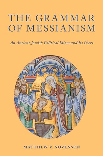 Grammar of Messianism