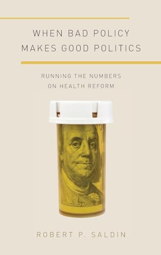 When Bad Policy Makes Good Politics