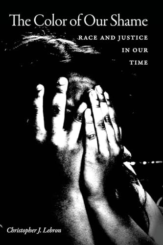 The Color of Our Shame