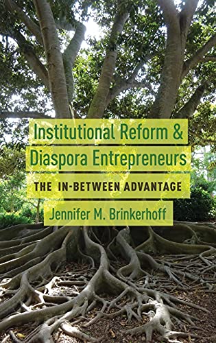 Institutional Reform and Diaspora Entrepreneurs