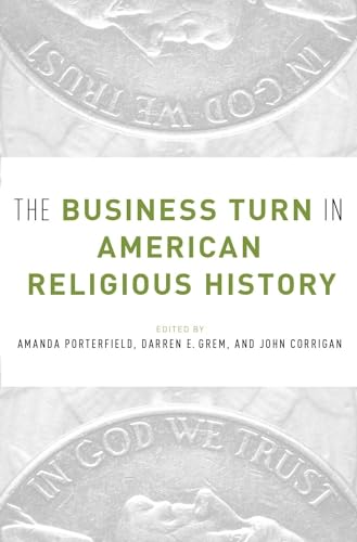 Business Turn in American Religious History